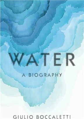 Water：A Biography