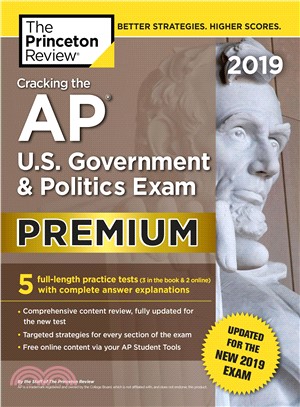 Cracking the AP U.S. Government & Politics Exam 2019