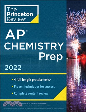 Princeton Review AP Chemistry Prep, 2022：4 Practice Tests + Complete Content Review + Strategies & Techniques