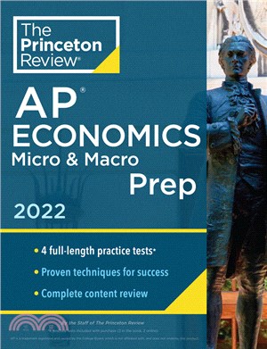 Princeton Review AP Economics Micro & Macro Prep, 2022：4 Practice Tests + Complete Content Review + Strategies & Techniques