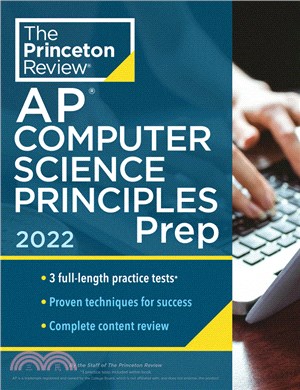 Princeton Review AP Computer Science Principles Prep, 2022：3 Practice Tests + Complete Content Review + Strategies & Techniques