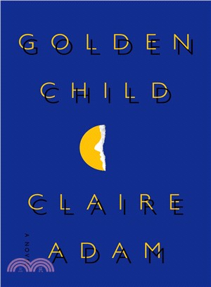 Golden child :a novel /