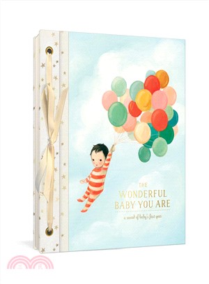 The Wonderful Baby You Are ― A Record of Baby's First Year