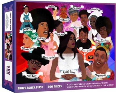 Brave. Black. First. Puzzle：A Jigsaw Puzzle and Poster Celebrating African American Women Who Changed the World: Jigsaw Puzzles for Adults and Jigsaw Puzzles for Kids