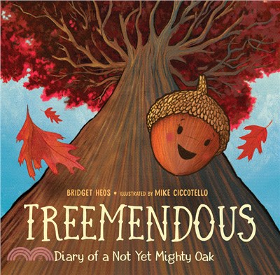 Treemendous：Diary of a Not Yet Mighty Oak