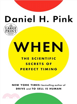 When ─ The Scientific Secrets of Perfect Timing