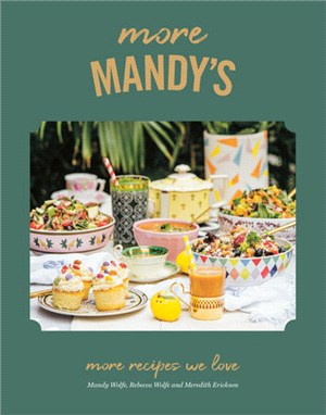 More Mandy's：More Recipes We Love