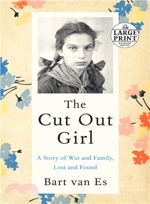 The Cut Out Girl ― A Story of War and Family, Lost and Found