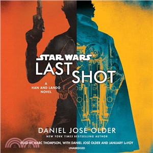Last Shot ― A Han and Lando Novel