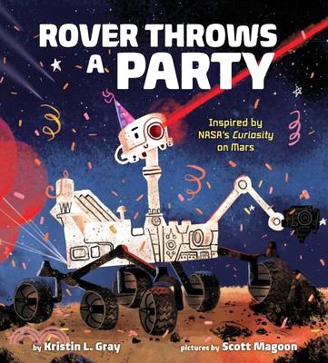 Rover throws a party : inspired by NASA
