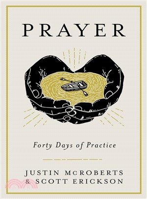 Prayer ― Forty Days of Practice