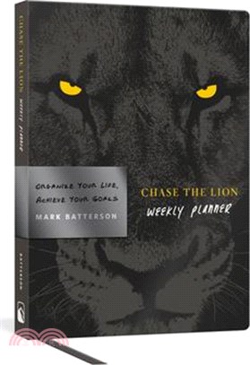 Chase the Lion Weekly Planner ― Organize Your Life, Achieve Your Goals