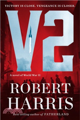 V2 ― A Novel of World War II