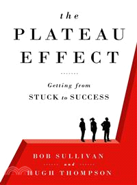 The Plateau Effect ― Getting from Stuck to Success
