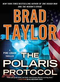 The Polaris protocol :a Pike Logan thriller /