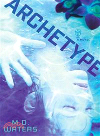 Archetype :a novel /