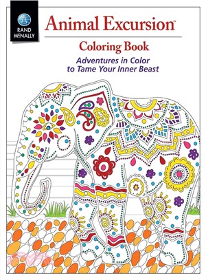 Animal Excursion Coloring Book ─ Adventures in Color to Tame Your Inner Beast