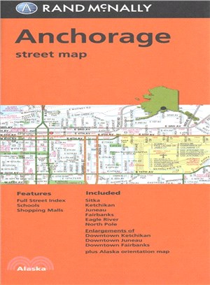 Rand Mcnally Anchorage/Fairbanks/juneau/sitka/ketchikan