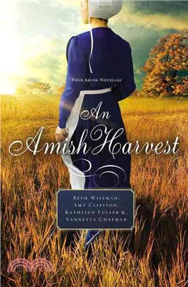 An Amish Harvest ─ Four Novellas