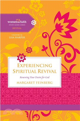 Experiencing Spiritual Revival ― Renewing Your Desire for God