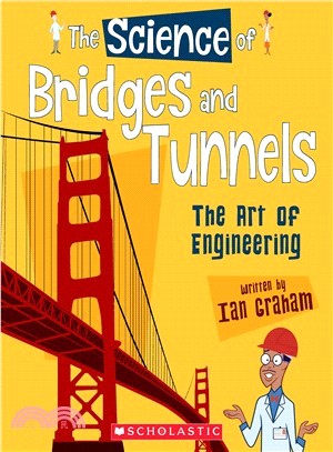 The Science of Bridges and Tunnels ― The Art of Engineering