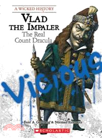 Vlad the Impaler ─ The Real Count Dracula
