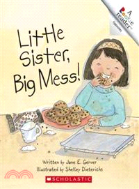 Little Sister, Big Mess!