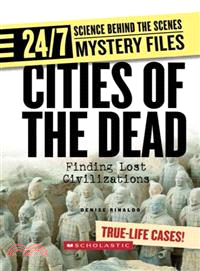 Cities of the Dead ─ Finding Lost Civilizations