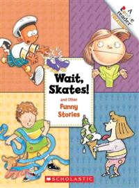 Wait Skates!