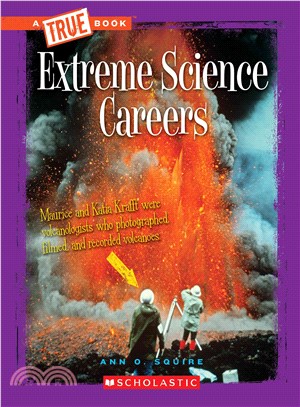 Extreme science careers /