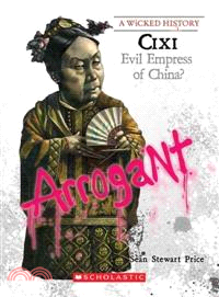 Cixi ─ Evil Empress of China?