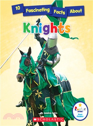 10 fascinating facts about knights /