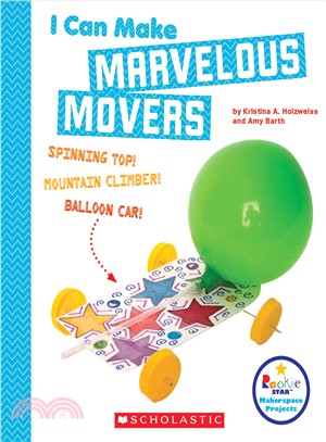 I can make marvelous movers ...