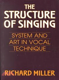 The Structure of Singing—System and Art in Vocal Technique