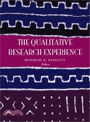 The Qualitative Research Experience, Revised Printing