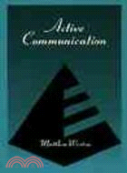 Active Communication