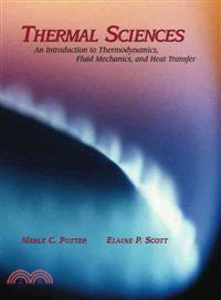 Thermal Sciences—An Introduction to Thermodyamics, Fluid Mechanics, and Heat Transfer