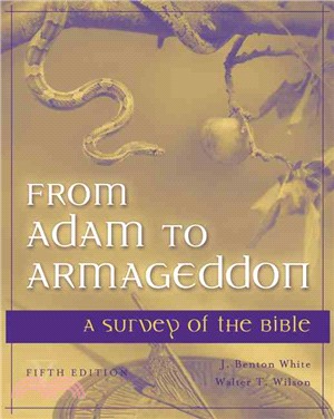 From Adam To Armageddon—A Survey Of The Bible