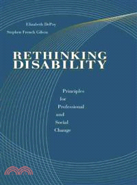 Rethinking Disability—Principles for Professional and Social Change