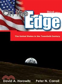 On The Edge—The United States in the Twentieth Century