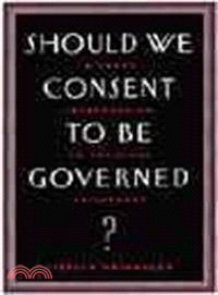 Should We Consent to Be Governed?