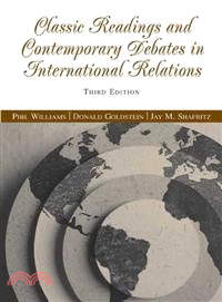 Classic Readings And Contemporary Debates In International Relations