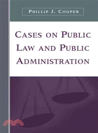 Cases on Public Law and Public Administration