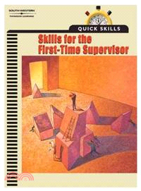 Skills for the First-Time Supervisor