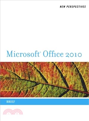 New Perspectives on Microsoft Office 2010:: Brief