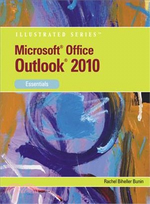 Microsoft Office Outlook 2010: Illustrated Essentials