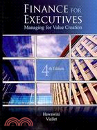 Finance for Executives ─ Managing for Value Creation