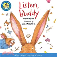 Listen, buddy :a story about...