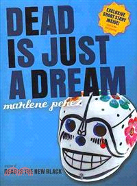 Dead is just a dream /