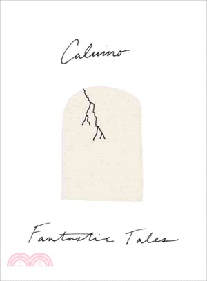 Fantastic Tales ─ Visionary and Everyday